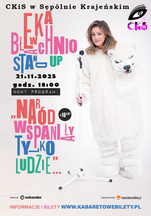 Aktorka i stand-uperka, od czasów Kabaretu Limo związana z licznymi projektami estradowymi, teatralnymi i telewizyjnymi (ostatnio m.in. Fakty Autentyczne, Kabaret na Żywo), po ostatecznej trasie programu „Apokalipsy nie będzie…” (wciąż nieomylna — nie było!), rusza w Polskę z nowym materiałem! Trzeci program stand-upowy Ewy Błachnio, tytułem nawiązujący do znamienitego cytatu pierwszego Wielkiego Polskiego Stand-upera „Naród wspaniały tylko ludzie…” to ponadgodzinna, pełna ciętego humoru jazda przez nasz kraj – od wpływu lat 90. na naszą psychikę, aż po uroki Internetu i sztuczną inteligencję – podczas której artystka prezentuje całą gamę życiowych rozterek (wiadomo: Seks, Miłość i Polityka!) w swoim niepowtarzalnym, urzekająco bezpośrednim stylu… I można by było mówić o nim długo, ale niechaj największą zachętą będą opinie zadowolonej ludzkości… i nie tylko: „Koń by się uśmiał!” - Kasztanka* * tak, Ona ciągle żyje – Ona i Elvis. Mieszkają sobie w willi pod Radomiem